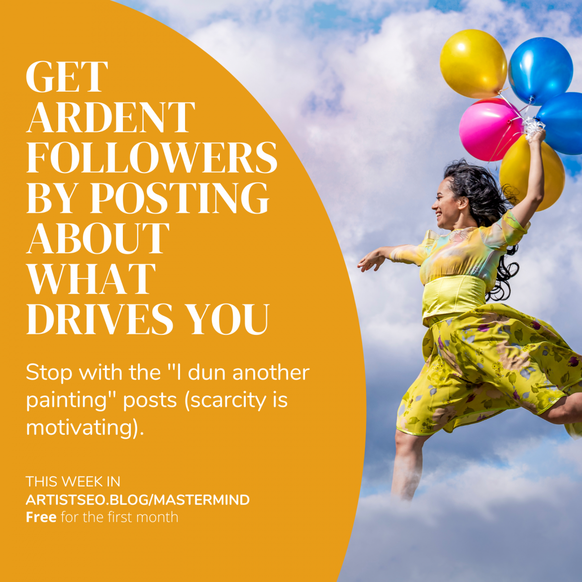 Get ardent followers by posting about what drives you